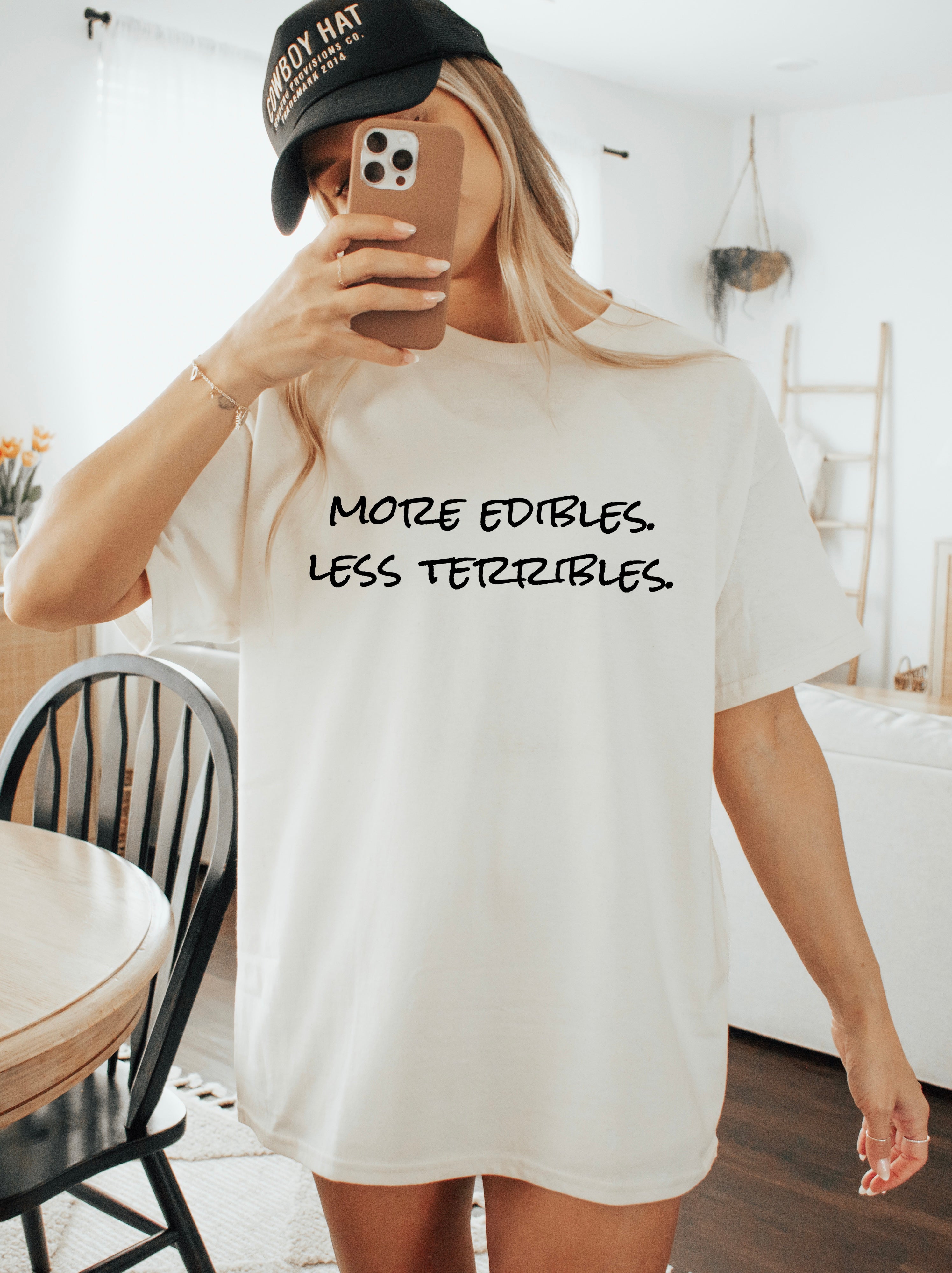 More Edibles. Less Terribles.